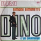 Dino - Simone Simonette / È Un Giramondo